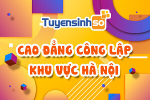 CĐ Công lập khu vực Hà Nội